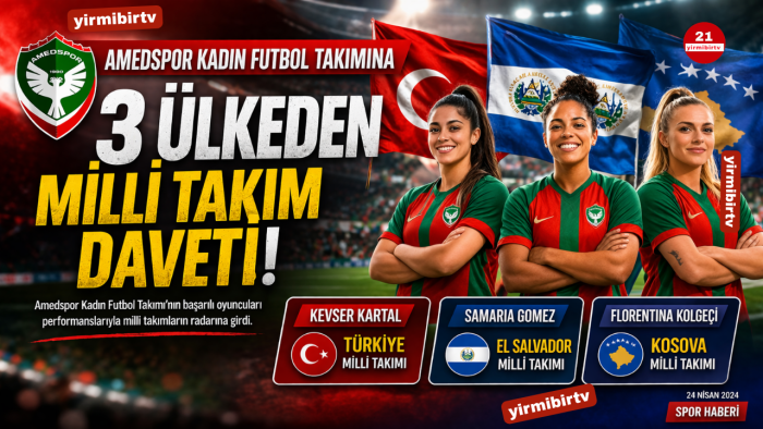 Amedspor Kadın Futbol Takımı’ndan 3 Oyuncuya Uluslararası Milli Takım Daveti